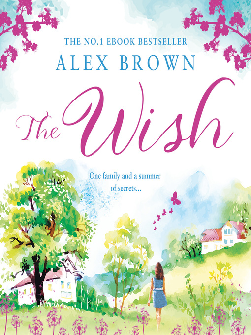 Title details for The Wish by Alex Brown - Available